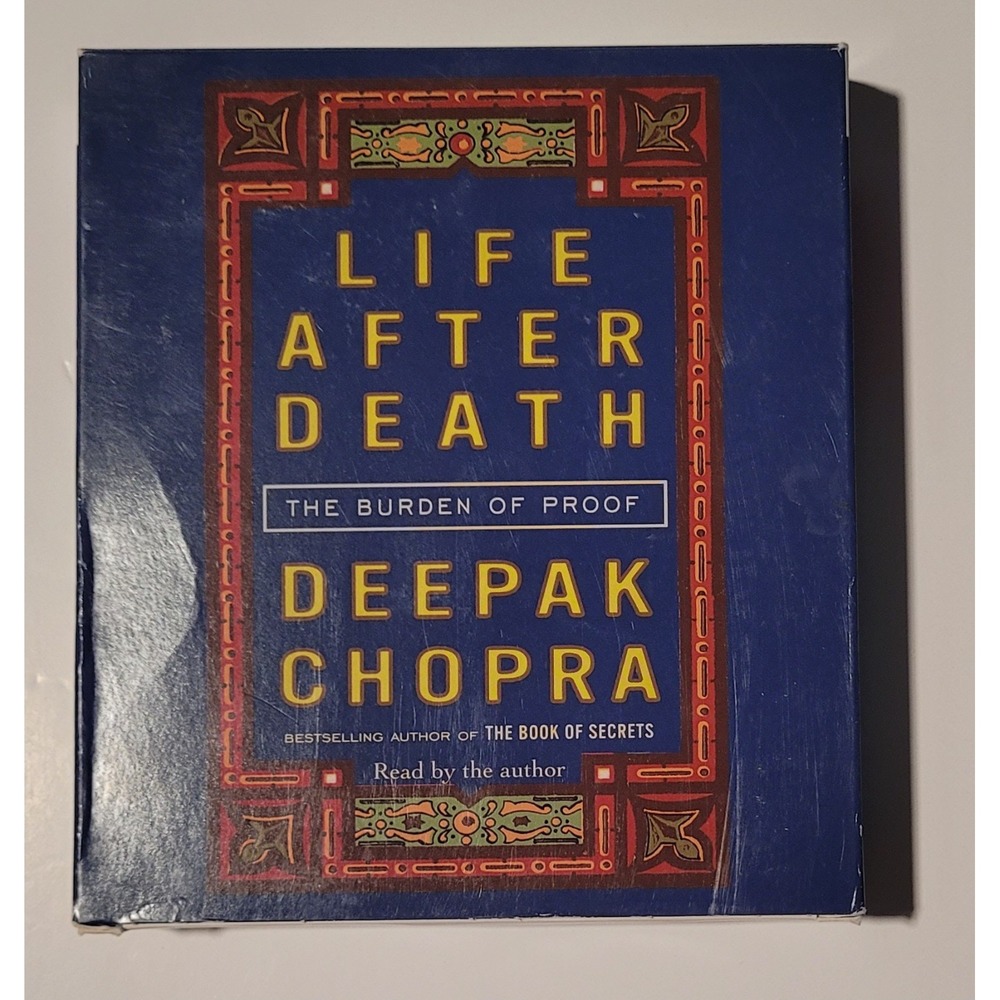Life After Death: The Burden of Proof - Audio CD By Chopra, Deepak
